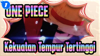 ONE PIECE | "Apakah Ini Kekuatan Tempur Tertinggi ONE PIECE?"_1