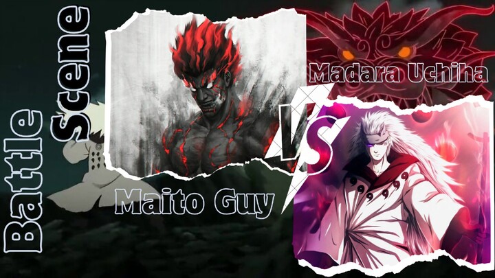 [AMV] MAITO GUY VS MADARA UCHIHA