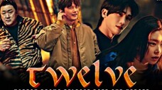 Twelve ep 1 english sub 2025 Korean drama
