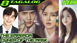 The Emperor Owner of the Mask Ep 08