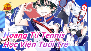 [Hoàng Tử Tennis] Tất cả các nhân vật trong Học Viện Tuổi Trẻ| Bạn đã yêu cầu từ trước_1