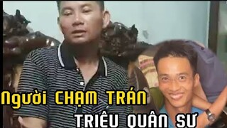 Những người CHẠM TRÁN Triệu Quân Sự  kể lại giây phút hiểm nguy: Không nhận ra vì nó lạ lắm