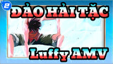 [ĐẢO HẢI TẶC/Hoành tráng/Luffy/AMV] ĐẢO HẢI TẶC Phần 2 sắp ra mắt rồi!!!_2