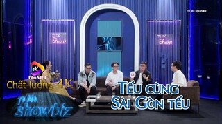 Tếu cùng Sài Gòn tếu | TÒ MÒ SHOWBIZ 4K