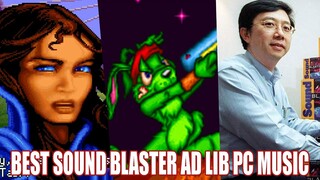 Our Favourite Sound Blaster Ad Lib PC Game Music Of The 90s | SOUNDSCAPE