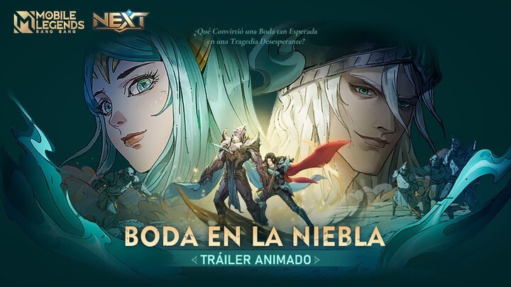 Boda en la Niebla| Tráiler Animado del Proyecto NEXT–Ascenso del Necrokeep Mobile Legends: Bang Bang