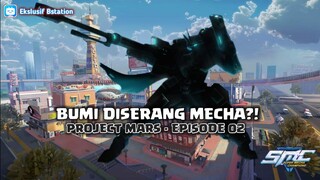 Serangan dari langit⁉️ - PROJECT MARS | Episode 02 | Super mecha champions