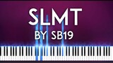SLMT by SB19 piano cover version with free sheet music