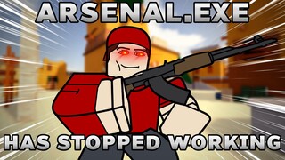 Arsenal.EXE has stopped working (Roblox)