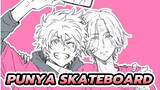 Iya, Kita Punya Skateboard | SK8