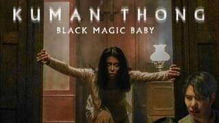 Kuman Thong 2024 | Filipino Horror Movie • Black Magic Baby