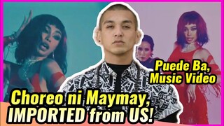 WOW! Kilalanin ang choreo ni Maymay, sa Puede Ba Music Video na IMPORTED FROM THE US pa!