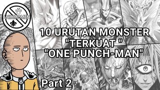 URUTAN MONSTER TERKUAT DI ANIME ONE PUNCH MAN - PART 2