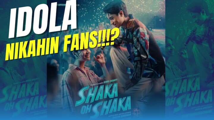ROMANTISME IDOLA DAN FANS APAKAH BENAR ADA DI DUNIA NYATA LAYAKNYA FILM SHAKA OH SHAKA?