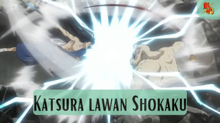 Gintama - Katsura Lawan Shokaku!!!!