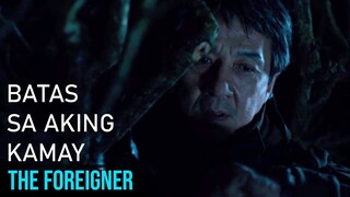 Batas Sa Aking Kamay | The Foreigner (2017) Movie Recap Explained in Tagalog