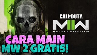 CARA MAIN GRATIS MODERN WARFARE 2 (2022)!