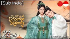 [Sub Indo] Her Phoenix Majesty – Eps. 21 End (2025)