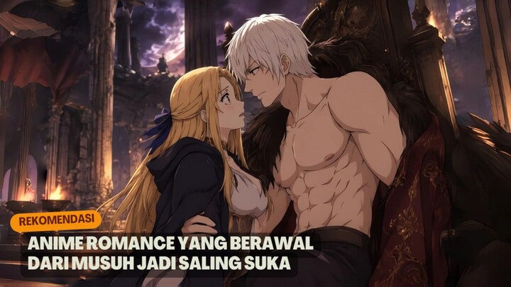 Rekomendasi Anime romance yang berawal dari musuh jadi saling suka