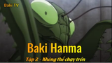 Baki Hanma Tập 2 - Không thể chạy trốn