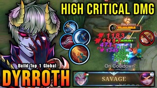 SAVAGE!! 23 Kills Dyrroth High Critical Damage (ONE SHOT DELETE) - Build Top 1 Global Dyrroth ~ MLBB