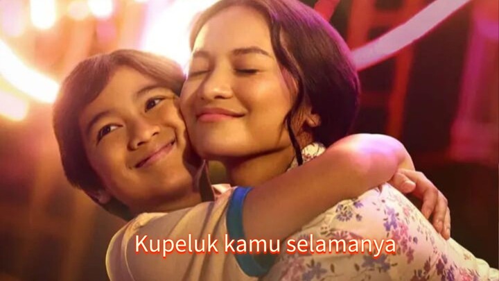 kupeluk kamu|selamanya