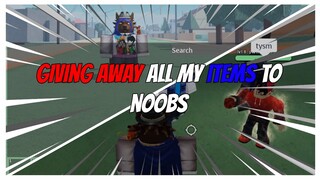 GIVING AWAY ALL MY ITEMS TO NOOBS before DATA RESET in Stand Upright | Roblox |