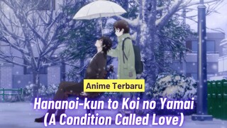 A Condition Called Love: Hotaru Hinase Gadis yang Belajar Mencintai