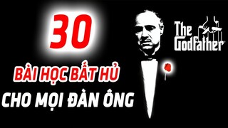 30 BÀI HỌC BẤT HỦ cho mọi ĐÀN ÔNG từ phim BỐ GIÀ | The Godfather Quotes