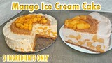 3 INGREDIENTS MANGO ICE CREAM CAKE | HOW TO MAKE MANGO CAKE | PWEDENG INEGOSYO | NEW NORMAL BUSINESS