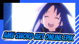 Inilah Seni dalam Berpedang! | AMV Sword Art Online Epik