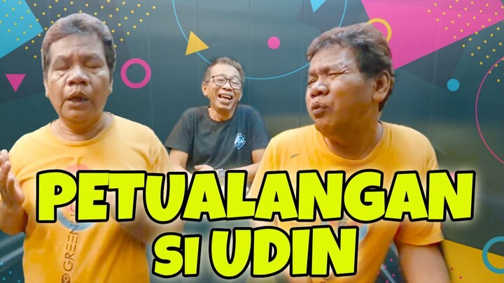 PETUALANGAN SI UDIN || UDIN'S ADVENTURE || 乌丁的冒险