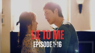 LIE TO ME  | EPISODE 1-16 | DEMI HARTA, WANITA INI GODA CEO KANTORNYA
