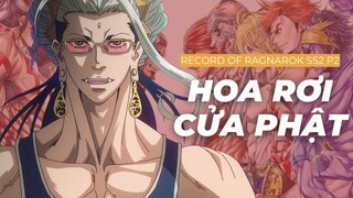 Đức Phật sẽ hóa giải tất cả|Recap Xàm: Record of ragnarok mùa 2 phần 2