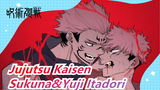 [Jujutsu Kaisen] Ryomen Sukuna&Yuji Itadori--- Aku Yang Lain Di Dunia