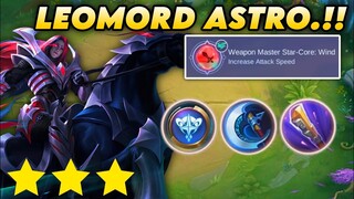 LEOMORD ASTRO.!! WM STAR-CORE: WIND FULL ATTACK SPEED.!! MAGIC CHESS MOBILE LEGENDS