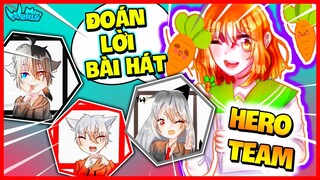 NOOB KAMUI THỬ THÁCH HERO TEAM CHƠI TRÒ CHƠI ĐOÁN LỜI BÀI HÁT TRONG MINI WORLD #1 BỘ ĐÔI SIÊU QUẬY