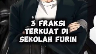 3 Fraksi yang menguasai Furin | Review dan pembahasan Wind Breaker