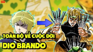 Tất Tần Tật Về Cuộc Đời Của Dio Brando Trong Seri JoJo