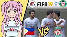 Miyako FIFA 19 | Philippines 🇵🇭 VS 🏴󠁧󠁢󠁥󠁮󠁧󠁿 Liverpool (Miyako's country VS Her club)