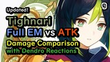 Tighnari Damage Comparison with Dendro Reactions: Full EM vs ATK Crit build - Genshin Impact