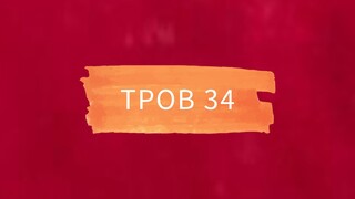 Eps 34 || TPOB