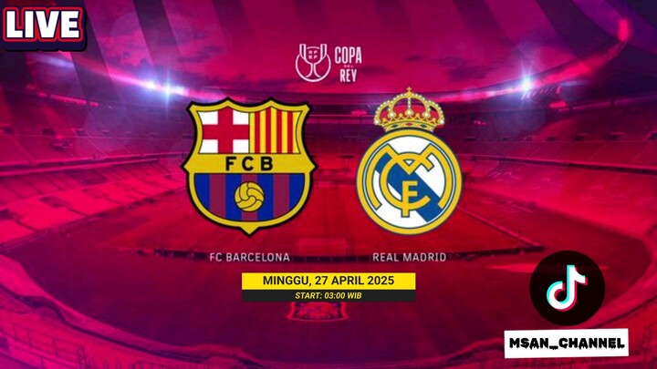 Halo sobat BSTASION... Jangan lupa saksikan Final Copa Del Rey 2025: Barcelona VS Real Madrid