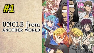 Uncle From Another World Episode 1 Sub Indo