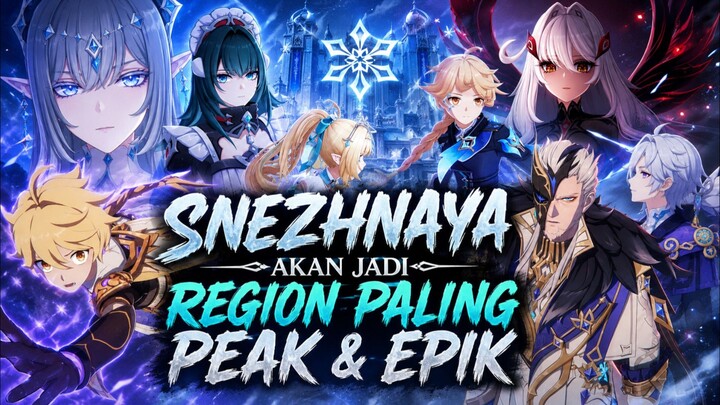 🔰 [NEWS GENSHIN] RENGKUMAN SINGKAT LIVESTREAMING SNEZHNAYA 7.0‼️