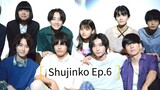 Shujinko Ep.6 (Japanese Drama 2019)