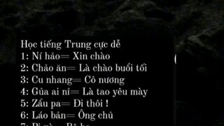 Học tiếng trung cực dễ nha có rất là nhiều từ mọi người cứ học đi