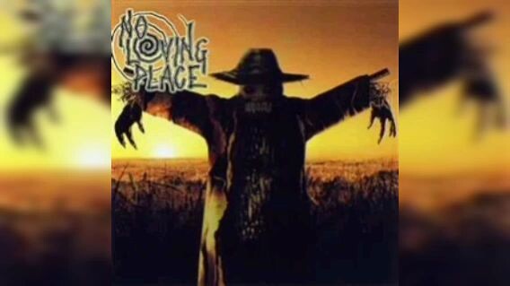 No Loving Place - Scarecrow - 2008