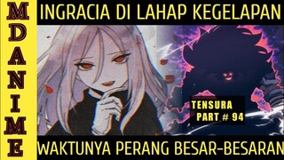 Kegelapan Melahap Kehidupan Di Kerajaan Ingracia (Part 97)