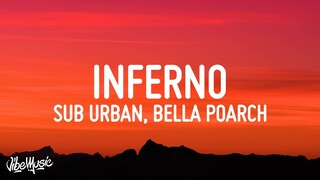 Sub Urban & Bella Poarch - INFERNO (Lyrics)